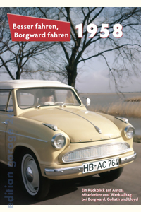Besser fahren, Borgward fahren 1958